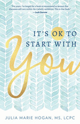 It's OK to Start with You
