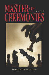 Master of Ceremonies: A Novel
