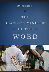 The Deacon's Ministry of the Word