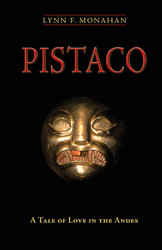 Pistaco: A Tale of Love in the Andes