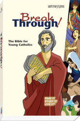Breakthrough! - Paperback GNT Translation: The Bible for Young Catholics