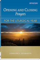 Opening and Closing Prayers for the Liturgical Year (Paperbound)