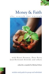 Money & Faith: The Search for Enough