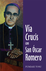 [Way of the Cross series (The Pastoral Center)] Vía Crucis con San Óscar Romero (Booklet)