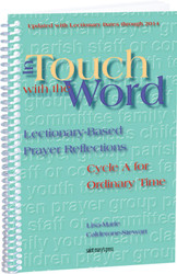 [In Touch with the Word series] In Touch with the Word: Cycle A for Ordinary Time: Lectionary-Based Prayer Reflections 