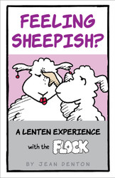 Feeling Sheepish? (Booklet): A Lenten Experience with the Flock