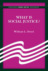 What Is Social Justice? (Booklet)