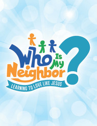 [Who Is My Neighbor? VBS Theme] Physical + Downloadable Starter Kit: With posters (NO USB - sold separately)