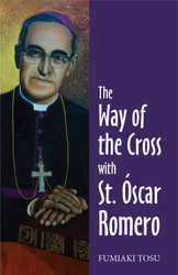 [Way of the Cross series (The Pastoral Center)] The Way of the Cross with St. Óscar Romero (Booklet)