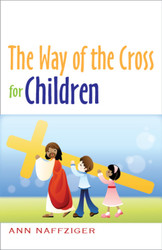 [Way of the Cross series (The Pastoral Center)] The Way of the Cross for Children (Booklet)