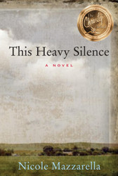 This Heavy Silence: A Novel