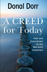 A Creed for Today: Faith and Commitment for Our New Earth Awareness