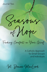 [Seasons of Hope] Seasons of Hope Journal Two (Booklet): Finding Comfort in Your Grief