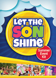 [Summer Event - Let the SON Shine] Let the SON Shine - Summer Event Kit (eResource): A Parish Event for Families & Friends