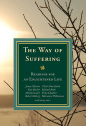 The Way of Suffering: Readings for an Enlightened Life